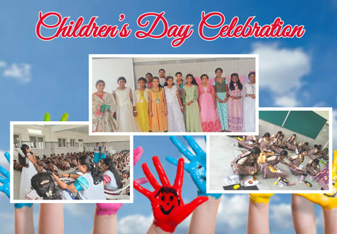 Let’s Celebrate Childhood! "Children are like buds in a garden and should be carefully and lovingly nurtured, as they are the future of the nation and the citizens of tomorrow."