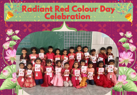 The Kindergarten celebrated Red Colour Day with great excitement and enthusiasm. The little learners explored the vibrant world of red through colourful toys, creative crafts, fun activities, and a joyful selfie session. The celebration provided a wonderful opportunity for children to recognize the colour red, express their creativity, share their ideas, and develop teamwork and social skills in a cheerful learning environment.