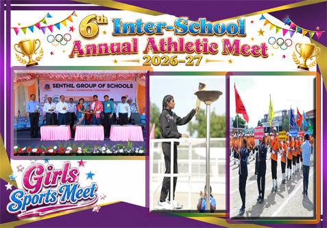 The 6th Inter-School Annual Athletic Meet 2026–27 is a vibrant sporting event bringing together young athletes from across the Senthil Group of Schools. The Girls’ Sports Meet celebrates athletic talent, teamwork, discipline and sportsmanship, while providing students with an opportunity to showcase their skills and competitive spirit. The event  held on 14th August 2026 at the school playground, Adhiyamankottai campus, as part of the Independence Day celebrations.